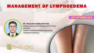 Management of Lymphoedema [upl. by Anicul]