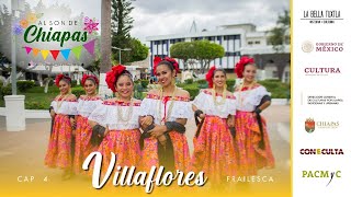 Villaflores  Al Son de Chiapas Cap 4 [upl. by Kuebbing]