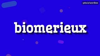 BIOMERIEUX  HOW TO PRONOUNCE IT [upl. by Bonnie]