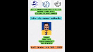 Writing of a research publication Speaker Dr Pabitra Kumar Sahoo [upl. by Rundgren]