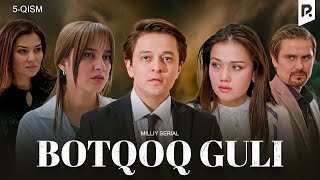 Botqoq guli 5qism milliy serial  Боткок гули 5кисм миллий сериал [upl. by Drawyeh]