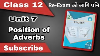 Class 12  Unit 7  Position of Adverbs [upl. by Laurentia]