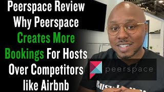 Peerspace Review  Why Peerspace Creates More Bookings For Hosts Over Competitors like Airbnb [upl. by Kcirdderf257]