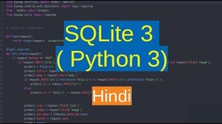 Python SQLite tutorial 1  connecting database हिंदी [upl. by Stringer]