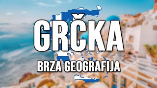 GRČKA  SVE O GRČKOJ  BRZA GEOGRAFIJA [upl. by Marshall17]