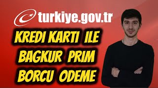 Kredi Kartı İle Bağkur 4B Prim Borcu Ödeme EDevlet [upl. by Cuhp185]