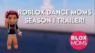 roblox dance moms season 1 trailer  ignore the bad quality  BMDA [upl. by Enillebyam]