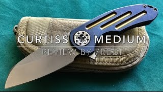 Curtiss Knives F3 Medium Review  Overbuilt Really [upl. by Velasco]