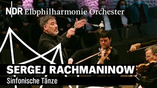 Rachmaninow Sinfonische Tänze  Silvesterkonzert 2021  NDR Elbphilharmonie Orchester [upl. by Bak526]