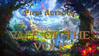 Piers Anthony Xanth 10 Vale Of The Vole Audiobook Full [upl. by Ydnik]