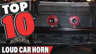 Best Loud Car Horn In 2024  Top 10 Loud Car Horns Review [upl. by Eniawd]