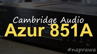 Cambridge Audio Azur 851A Reduktor Szumu 300 [upl. by Adnawad]