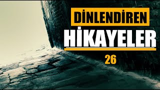 DİNİ HİKAYELER 26BÖLÜM 6 KISSADAN HİSSE [upl. by Atiuqihs977]