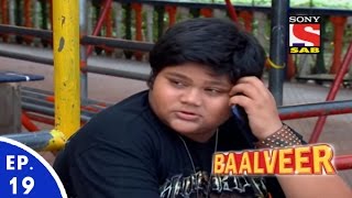 Baal Veer  बालवीर  Episode 19  Full Episode [upl. by Adnohsad524]