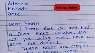 Informal letter how to write an informal letter [upl. by Nnaeirual]