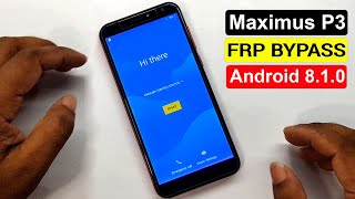 Maximus P3 Frp Bypass Maximus P3 Google Account Unlock Android 810 Easy Method Without Pc [upl. by Itirp]