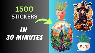 1500 Stickers In 30 Minutes Using Leonardo Ai [upl. by Moreen877]