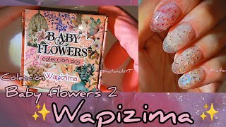 RESEÑA DE LOS ACRILICOS WAPIZIMA BABY FLOWERS 2 ✨💅  NAITANAILS felizhalloween uñasacrilicas [upl. by Llig293]