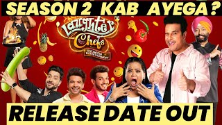 Good News on Laughter Chefs 2  RELEASE DATE  Star Cast Details [upl. by Fionnula]