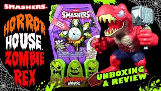 Zuru ® Smashers  Horror House  Roter XXL Zombie Rex  TRex  Unboxing amp Review  WOW [upl. by Gnov594]