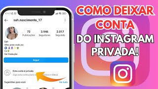 COMO PRIVAR A CONTA DO INSTAGRAM [upl. by Enicnarf]