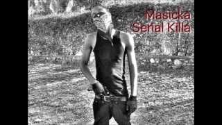 Masicka  Serial Killer Freddy Krueger Riddim June 2013 [upl. by Alamaj]