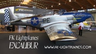 FK Lightplanes Excalibur FK Excalibur Mustang replica of P51 Mustang done in composite [upl. by Proctor]