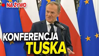 KONFERENCJA DONALDA TUSKA NA ŻYWO [upl. by Julienne]