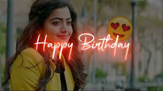 Happy Birthday Someone Special Birthday StatusBirthday SongBest Birthday WhatsApp Status [upl. by Polk]