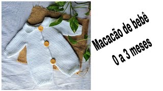 Macacão de croche para bebê 0 a 3 meses [upl. by Elyse]