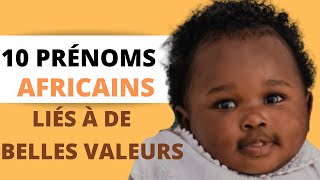 Prénom africain pour bébé associé à de belles valeurs [upl. by Mariska]