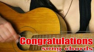 Congratulations Song Chords [upl. by Verada531]