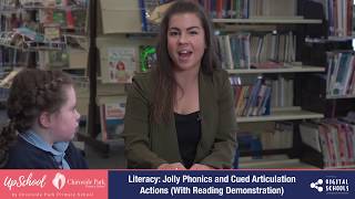 Literacy Jolly Phonics and Cued Articulation Actions With Reading Demonstration [upl. by Ielak]