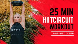 25 Minute HIIT CIRCUIT Home Workout  Weight amp Step [upl. by Nivram]