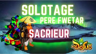 LE SACRIEUR TERRE EST INCROYABLE DOFUS TOUCH [upl. by Faunia]