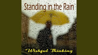 Standing in the Rain [upl. by Zenda]