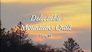 quotDelectable Mountains Part 3quot Episode 2304 [upl. by Teena567]