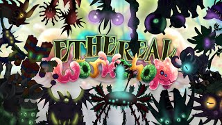 Ethereal Workshop Rares Remake 2 Compiled Fanmade  My Singing Monsters [upl. by Sackey741]