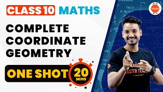 Complete Coordinate Geometry Class 10 One Shot Revision  NCERT 10th Maths Chapter7 Cbse2024Exam [upl. by Orteip]