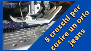 5 trucchi per cucire lorlo jeans senza problemi [upl. by Faires194]