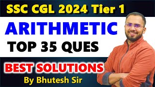 Top 35 Arithmetic questions of SSC CGL 2024 Tier 1 [upl. by Neelcaj]