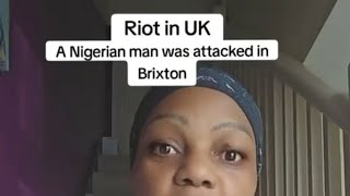 Riot in the UK Nigerian Man Got Attacked in Brixton [upl. by Attenrad]