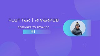 Part 1  Flutter  Getting Started With Riverpod  StateProvider [upl. by Dione755]