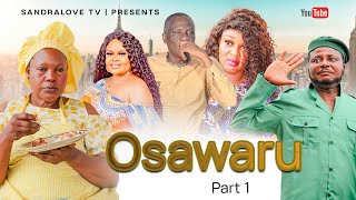 OSAWARU PART 1 LATEST BENIN NOLLWOOD NIGERIAN MOVIE 2024 [upl. by Arnoldo]