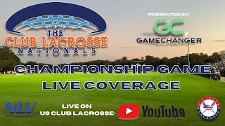 2023 Club Lacrosse Nationals 2026 Championship  Sweetlax Navy v Mad Dog National [upl. by Anirac]