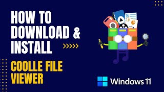 How to Download and Install Coolle File Viewer For Windows [upl. by Euphemie664]