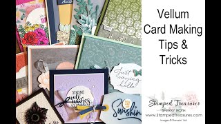 Vellum Card Making Tips amp Tricks [upl. by Gemperle]