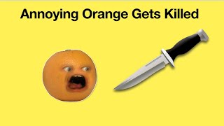 PV Movie Annoying Orange Gets Killed [upl. by Akenal296]