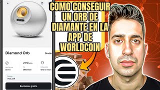 Como Conseguir un Orb de Diamante en la App de WorldCoin [upl. by Eimmaj2]