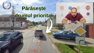 Tu Dai Prioritate de Dreapta când Părăsești Drumul Prioritar [upl. by Eisdnyl]